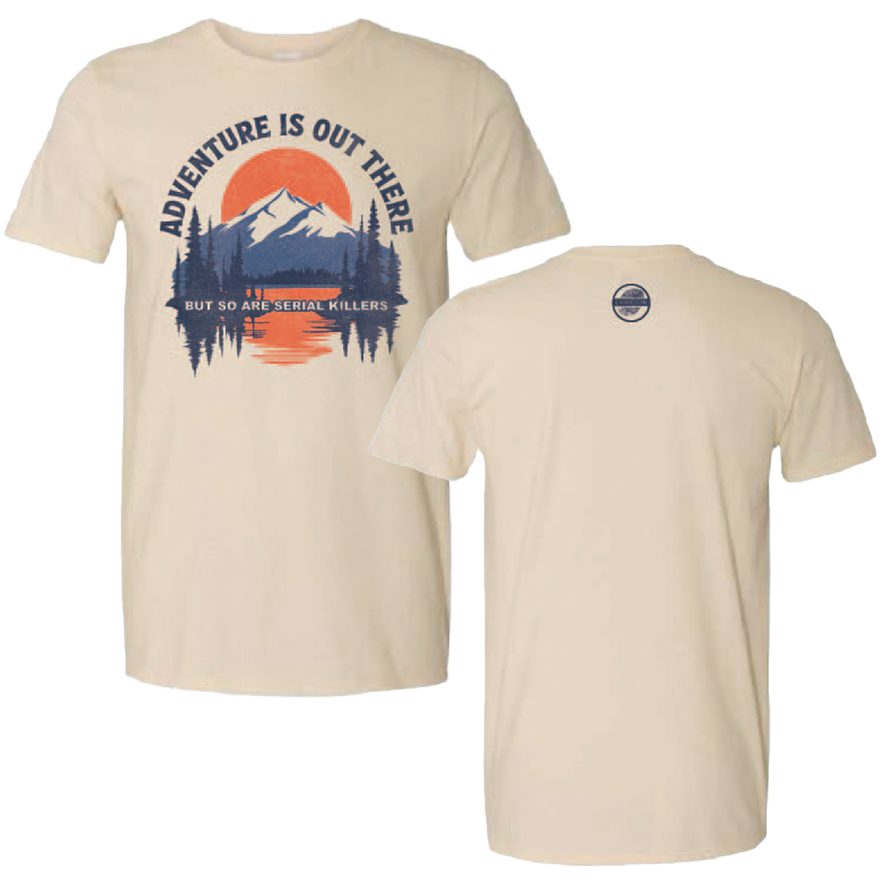 Adventure is Out There Tee