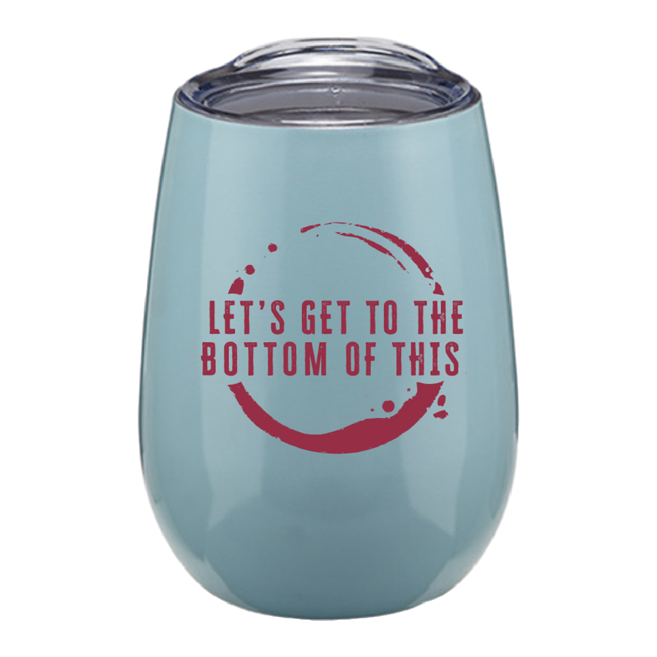 Let's Get To The Bottom of This Wine Tumbler